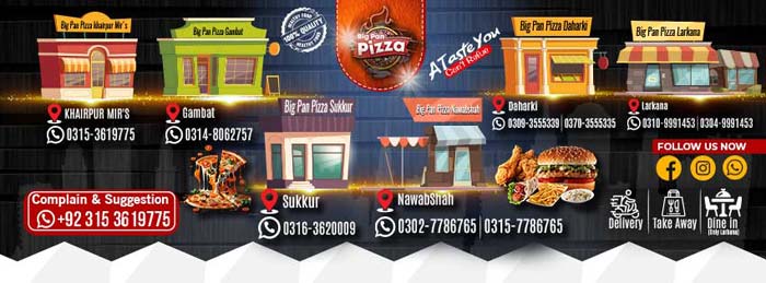 Big Pan Pizza Larkana